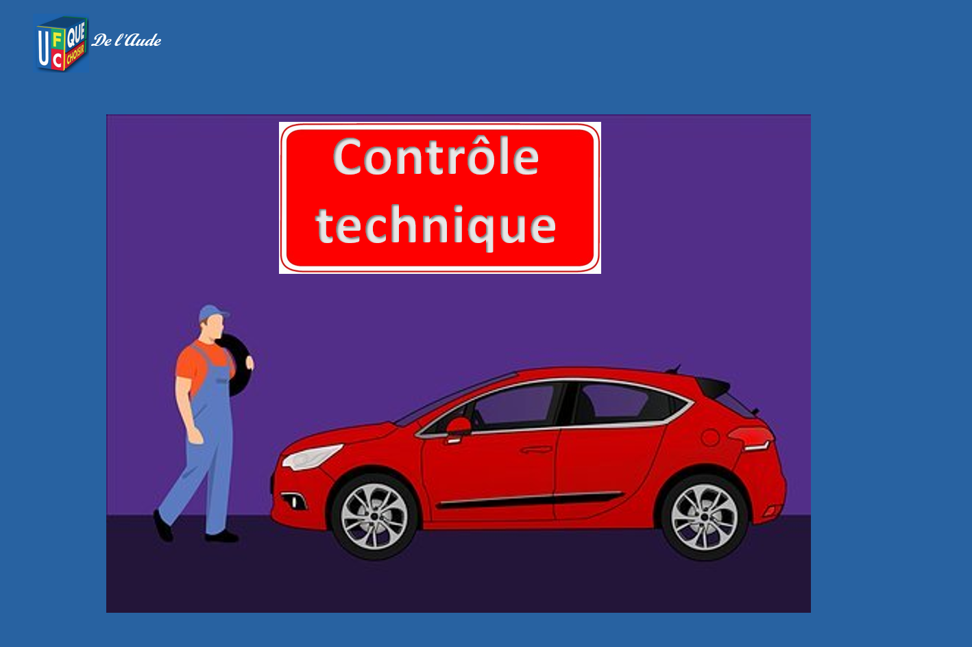 Contr Le Technique Les Centres D Bord S Ufc Que Choisir Aude